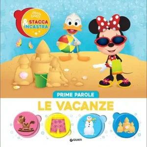 Le vacanze. Prime parole. Stacca & incastra. Ediz. a colori Super Prezzo