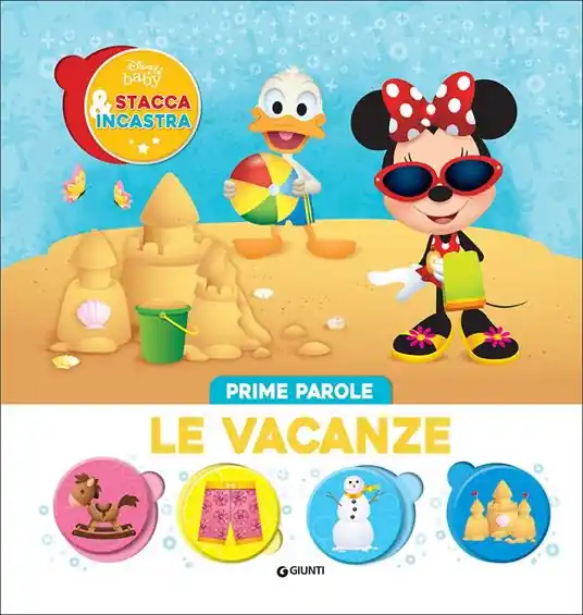 Le vacanze. Prime parole. Stacca & incastra. Ediz. a colori Super Prezzo