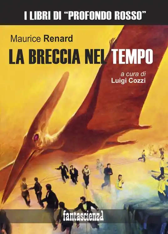 La breccia nel tempo. Ediz. integrale Miglior Prezzo