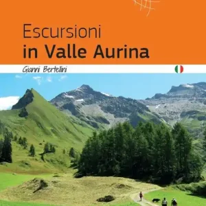 Escursioni in Valle Aurina Novità