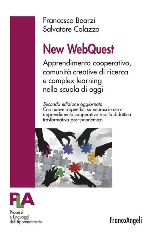 Pagamento Sicuro New WebQuest. Apprendimento cooperativo, comunità creative di ricerca e complex learning nella scuola di oggi. Nuova ediz.