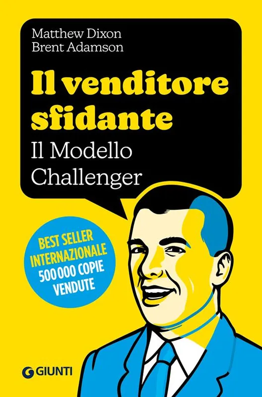 Il venditore sfidante. Il modello Challenger Ordina Subito