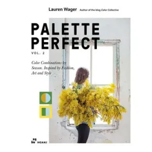 Palette perfect. Color combinations inspired by fashion, art & style. Ediz. illustrata. Vol. 2 Reso Gratuito
