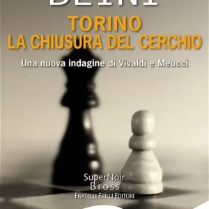 Quantità Limitata Torino. La chiusura del cerchio. Una nuova indagine di Vivaldi e Meucci