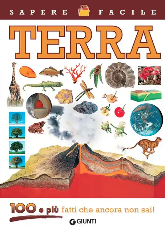 Acquista Ora Terra. 100 e più fatti che ancora non sai! Ediz. a colori