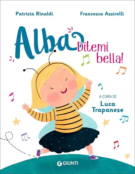 Ditemi bella! Alba. Ediz. a colori Popolare