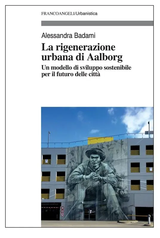 Affare La rigenerazione urbana di Aalborg