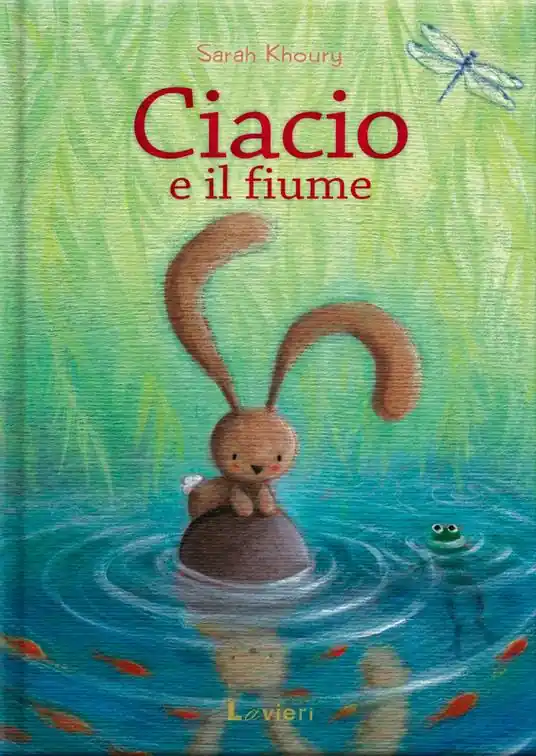 Prezzo Di Fabbrica Ciacio e il fiume. Ediz. a colori