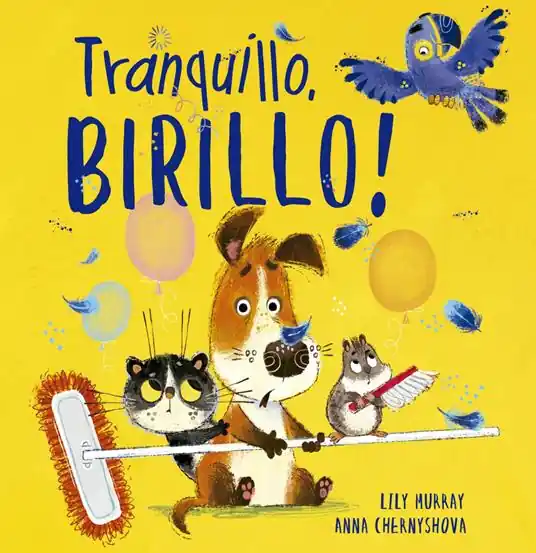 Tranquillo, Birillo! Ediz. illustrata Direttamente Dal Produttore