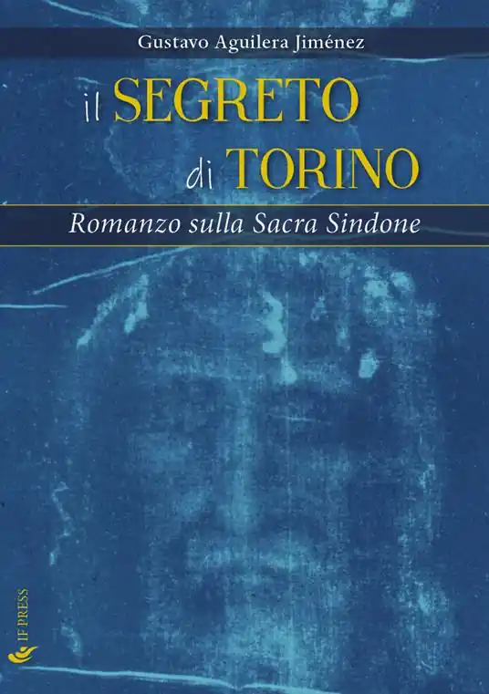 Offerta Del Giorno Il segreto di Torino. Romanzo sulla Sacra Sindone