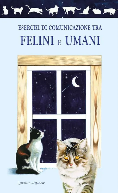 Esercizi di comunicazione tra felini e umani Quantità Limitata
