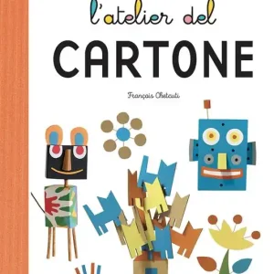 L‘atelier del cartone. Ediz. a colori Solo Oggi
