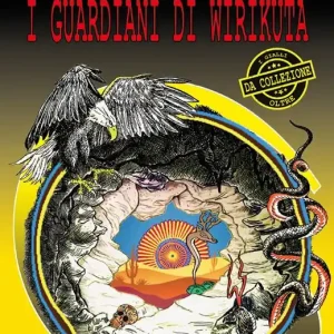 I guardiani di Wirikuta Novità