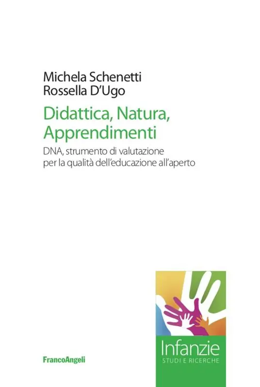 Compra Adesso Didattica, natura, apprendimenti. DNA, strumento di valutazione per la qualità dell’educazione all’aperto