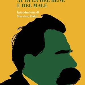 Di Tendenza Al di là del bene e del male. Ediz. integrale
