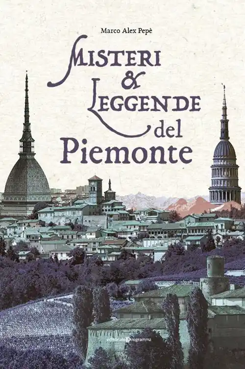 Scelto Dai Clienti Misteri & leggende del Piemonte