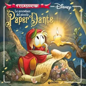Le avventure del piccolo PaperDante. Ediz. a colori Di Tendenza