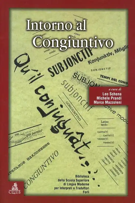 Intorno al congiuntivo Must-Have