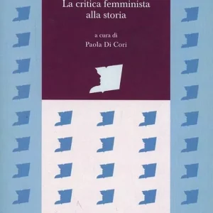 Altre storie. La critica femminista alla storia Ultima Occasione