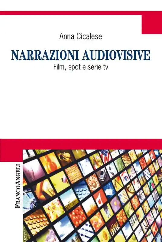 Offerta Speciale Narrazioni audiovisive. Film, spot e serie Tv