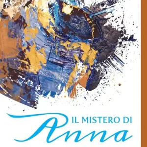 Economico Il mistero di Anna. Ca‘ Edimar l‘avventura della carità