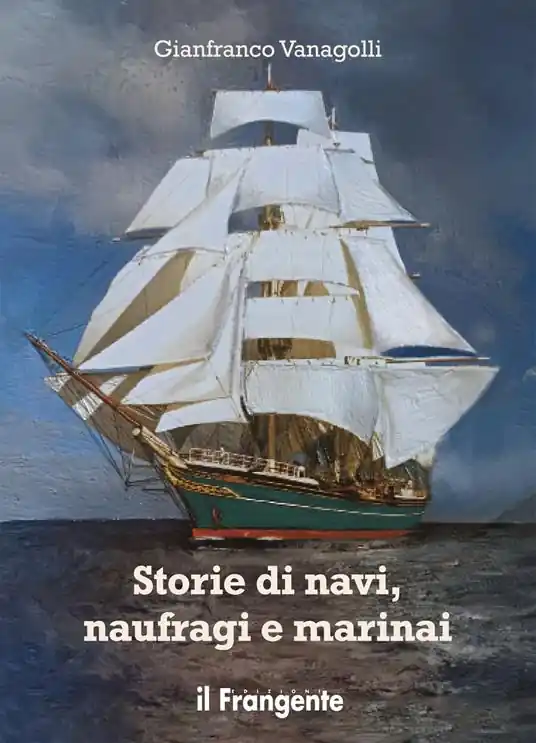 Offerta Del Giorno Storie di navi, naufragi e marinai