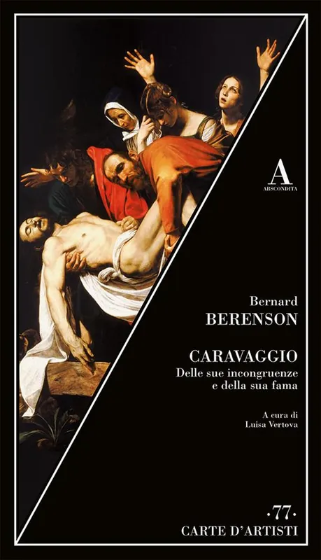 Reso Gratuito Caravaggio. Delle sue incongruenze e della sua fama