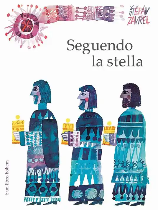 Seguendo la stella. Ediz. illustrata Acquista Ora