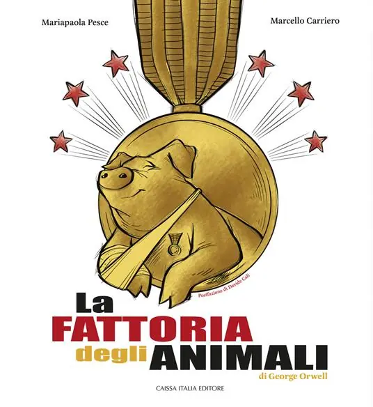 La fattoria degli animali di George Orwell. Ediz. illustrata Vendita Finale