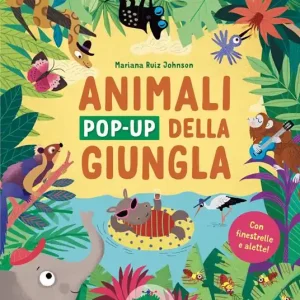 Spedizione Espresso Gli animali pop-up della giungla. Con finestrelle e alette! Ediz. illustrata