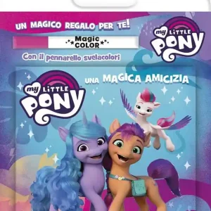 Una magica amicizia. Albo magico. My Little Pony. Ediz. a colori. Con pennarello svelacolori Compra Oggi Stesso