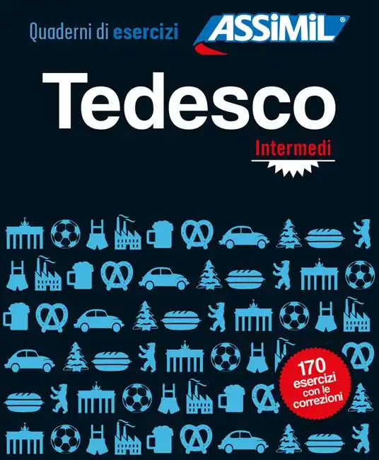 Tedesco. Quaderno di esercizi. Intermedi Ultime Pezzi