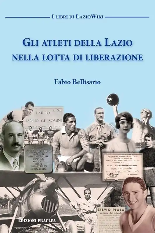 Saldi Gli atleti della Lazio nella lotta di liberazione
