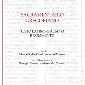 Sacramentario gregoriano. Testo latino-italiano e commento Direttamente Dal Produttore