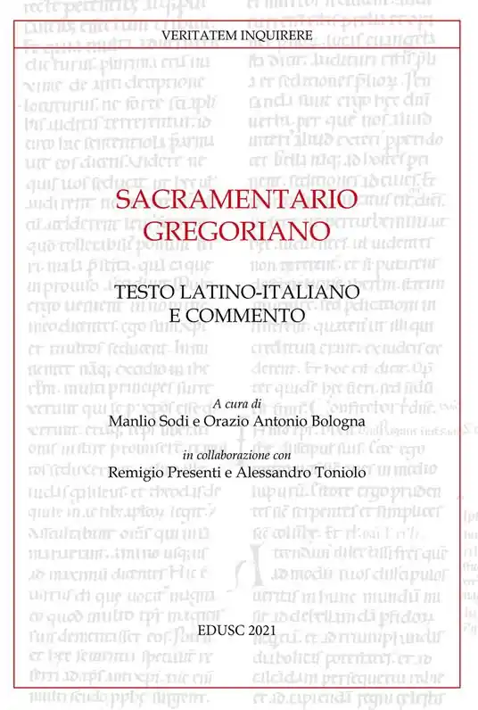 Sacramentario gregoriano. Testo latino-italiano e commento Direttamente Dal Produttore