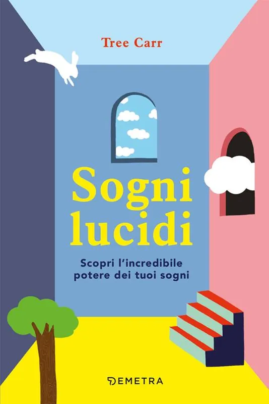 Sogni lucidi. Scopri l‘incredibile potere dei tuoi sogni Sconto