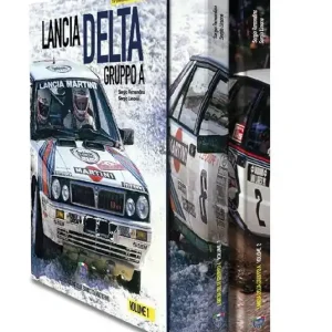 Quantità Limitata Lancia Delta Gruppo A. Ediz. italiana e inglese. Vol. 1-2