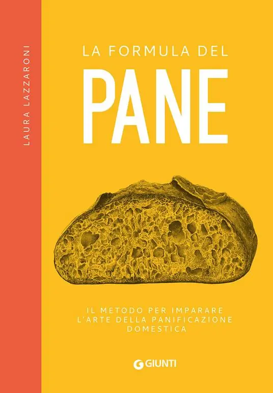 La formula del pane. Il metodo per imparare l‘arte della panificazione domestica Esclusivo