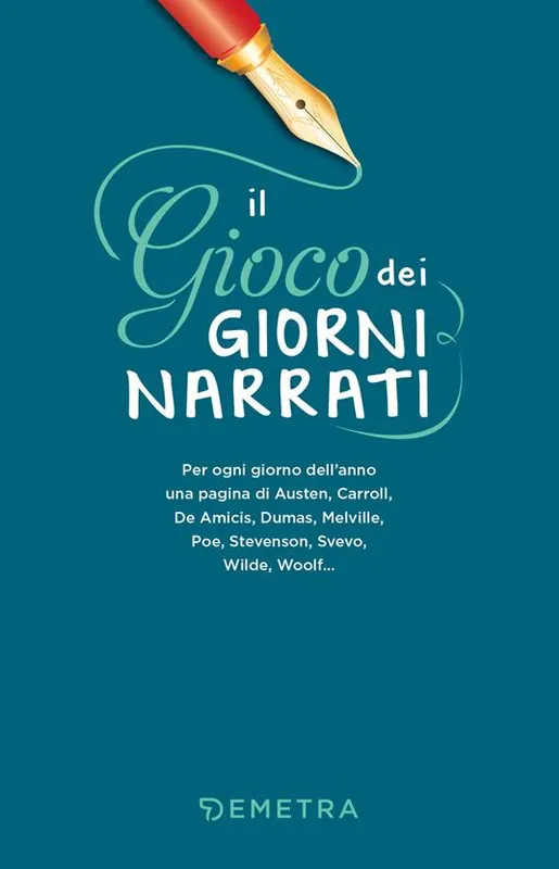Il gioco dei giorni narrati Must-Have
