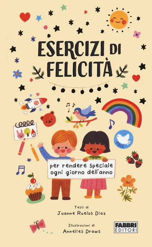 Esercizi di felicità per ogni giorno dell‘anno Miglior Prezzo