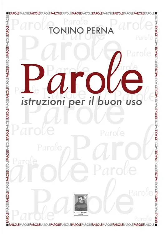 Parole. Istruzioni per il buon uso Novità