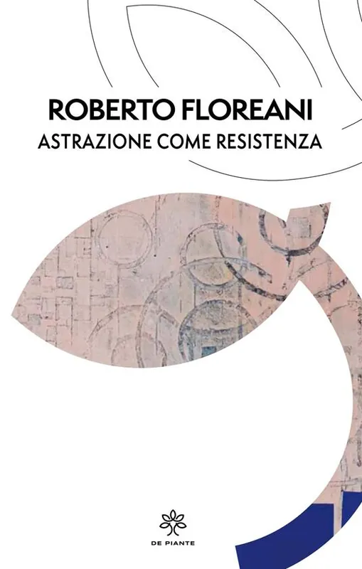 Pagamento Sicuro Astrazione come resistenza. Ediz. critica