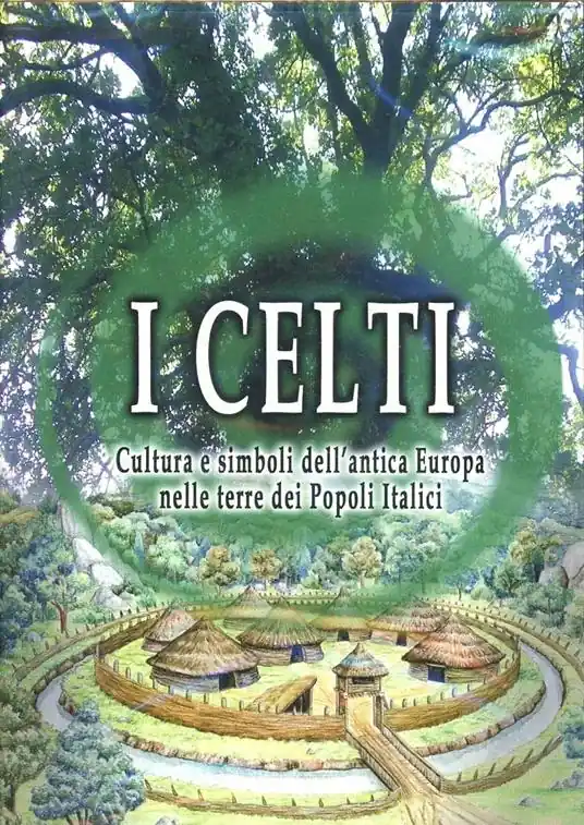 Prezzo Basso I Celti. Cultura e simboli dell‘antica Europa nelle terre dei popoli italici. Con DVD