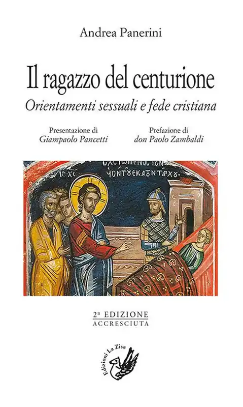 Offerta Speciale Il ragazzo del centurione. Orientamenti sessuali e fede cristiana