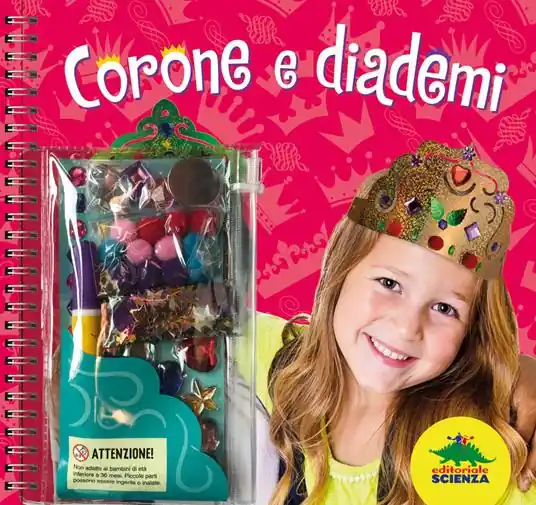 Affare Corone e diademi. Ediz. a spirale. Con gadget