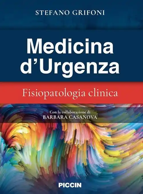 Medicina d‘urgenza. Fisiopatologia clinica Non Perdere