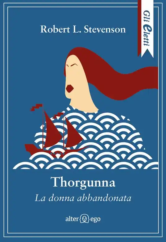 Thorgunna. La donna abbandonata Nuova Collezione