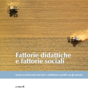 Di Tendenza Fattorie didattiche e fattorie sociali