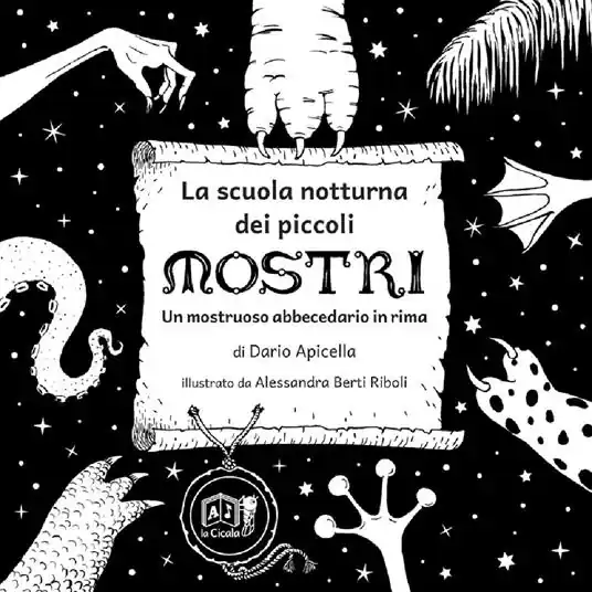 La scuola notturna dei piccoli mostri. Un mostruoso abbecedario in rima Acquista Ora