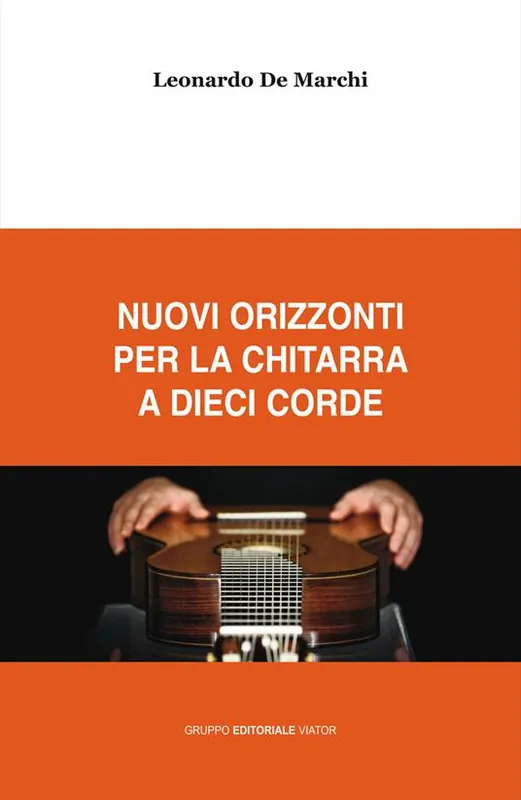 Nuovi orizzonti per la chitarra a dieci corde Quantità Limitata